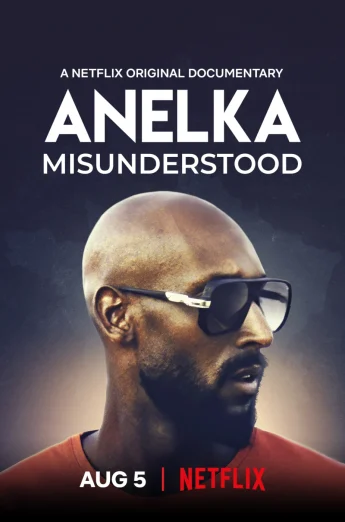 Anelka Misunderstood (2020) อเนลก้า รู้จักตัวจริง เต็มเรื่อง 24-HD.ORG