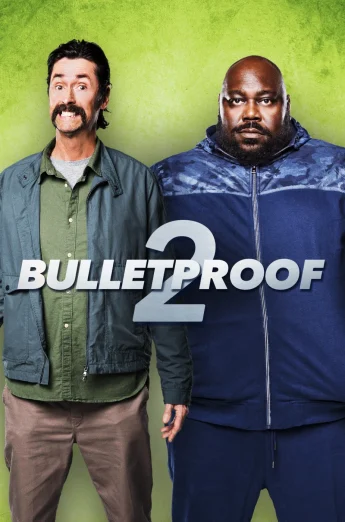 Bulletproof 2 (2020) เต็มเรื่อง 24-HD.ORG