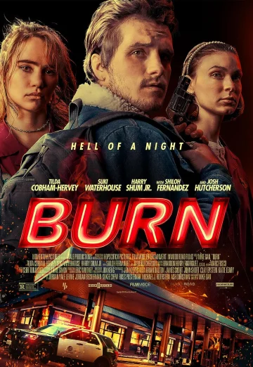 Burn (2019) เบิร์น เอา มัน ไป เผา เต็มเรื่อง 24-HD.ORG