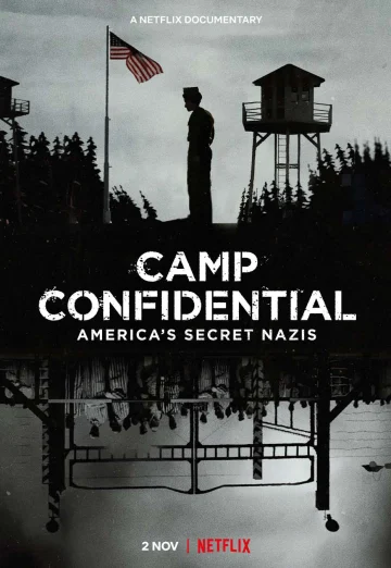 Camp Confidential- Americas Secret Nazis (2021) ค่ายลับ- นาซีอเมริกา เต็มเรื่อง 24-HD.ORG