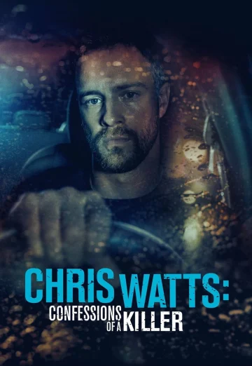 Chris Watts Confessions of a Killer (2020) เต็มเรื่อง 24-HD.ORG