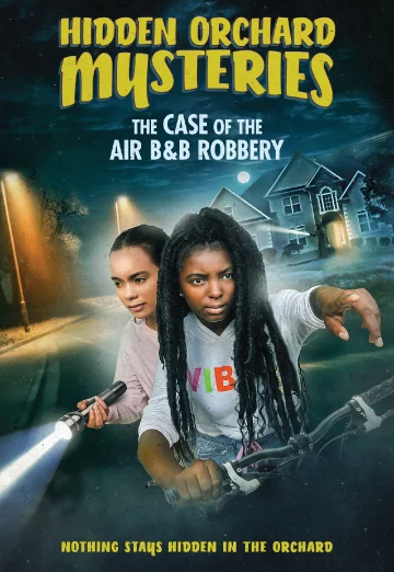Hidden Orchard Mysteries The Case of the Air B and B Robbery (2020) เต็มเรื่อง 24-HD.ORG