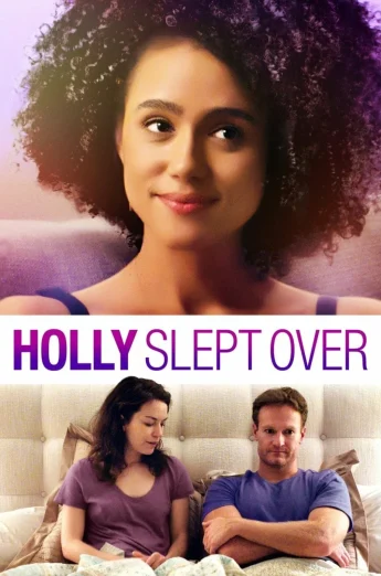 Holly Slept Over (2020) ฮอลลี่นอนหลับไป เต็มเรื่อง 24-HD.ORG