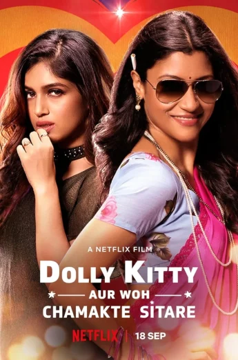 Is Dolly Kitty Aur Woh Chamakte Sitare (2020) ดอลลี่ คิตตี้ กับดาวสุกสว่าง NETFLIX เต็มเรื่อง 24-HD.ORG
