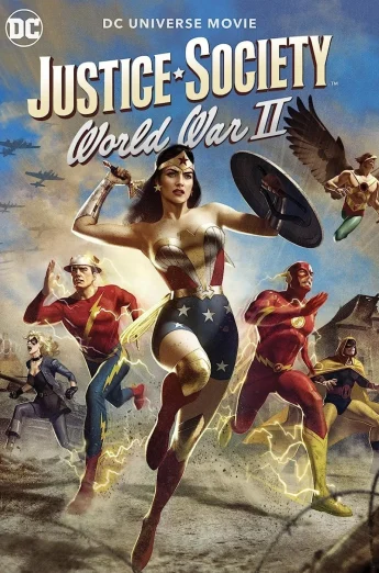 Justice Society World War II (2021) จัสติส โซไซตี้ สงครามโลกครั้งที่ 2 เต็มเรื่อง 24-HD.ORG