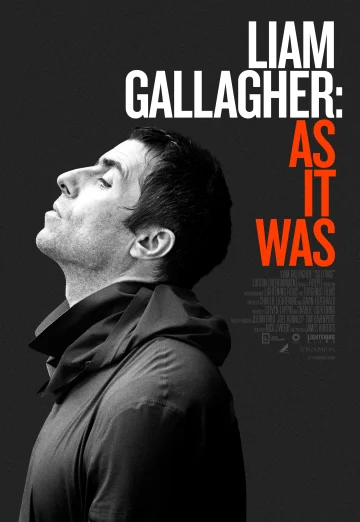 Liam Gallagher: As It Was (2019) กัลลาเกอร์ ตัวตนไม่เคยเปลี่ยน เต็มเรื่อง 24-HD.ORG