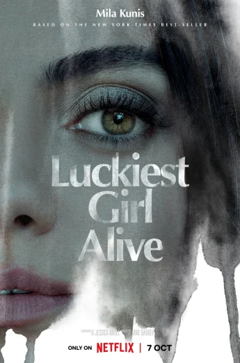 Luckiest Girl Alive (2022) ให้ตายสิ… ใครๆ ก็อิจฉา เต็มเรื่อง 24-HD.ORG