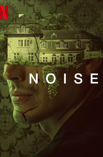 Noise (2023) เต็มเรื่อง 24-HD.ORG