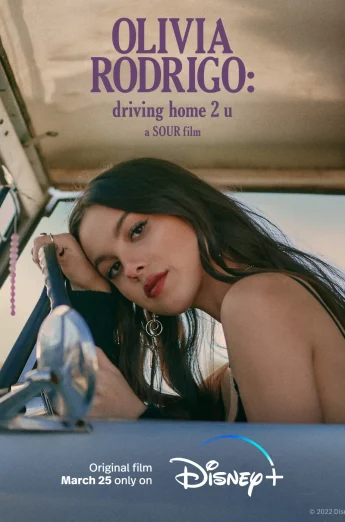 Olivia Rodrigo- Driving Home 2 U (A Sour Film) (2022) เต็มเรื่อง 24-HD.ORG