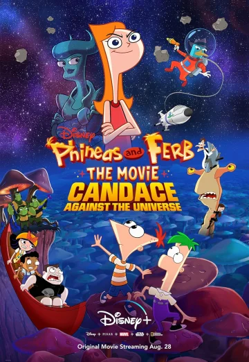 Phineas and Ferb the Movie Candace Against the Universe (2020) เต็มเรื่อง 24-HD.ORG