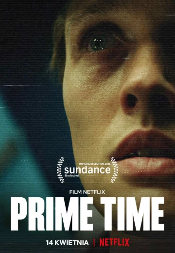 Prime Time (2021) ไพรม์ไทม์ NETFLIX เต็มเรื่อง 24-HD.ORG