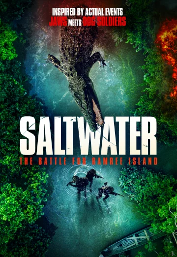 Saltwater The Battle for Ramree Island (2021) เต็มเรื่อง 24-HD.ORG