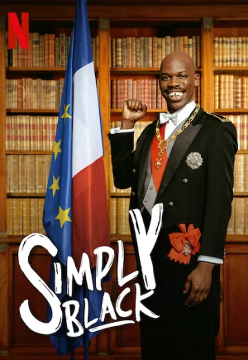 Simply Black (Tout simplement noir) (2021) ดำชัดเจน NETFLIX เต็มเรื่อง 24-HD.ORG