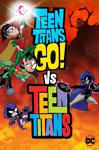 Teen Titans Go! Vs. Teen Titans (2019) ทีนไททันส์ โก! ปะทะ ทีนไททันส์ เต็มเรื่อง 24-HD.ORG