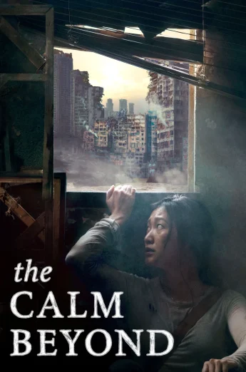 The Calm Beyond (2022) เต็มเรื่อง 24-HD.ORG