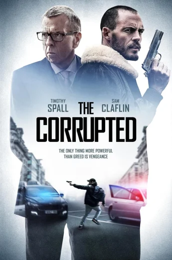 The Corrupted (2019) ผู้เสียหาย เต็มเรื่อง 24-HD.ORG