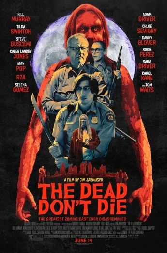 The Dead Don’t Die (2019) ฝ่าดง(ผี)ดิบ เต็มเรื่อง 24-HD.ORG