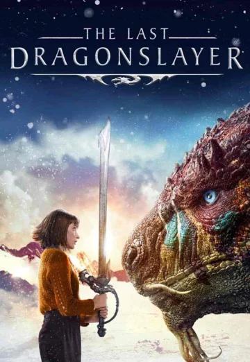 The Last Dragonslayer (2016) นักฆ่ามังกร คนสุดท้าย เต็มเรื่อง 24-HD.ORG