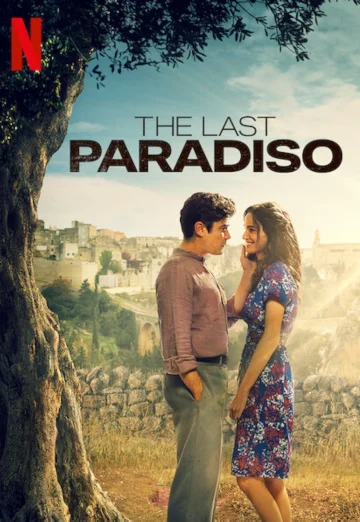The Last Paradiso (L’ultimo paradiso) (2021) เดอะ ลาสต์ พาราดิสโซ NETFLIX เต็มเรื่อง 24-HD.ORG