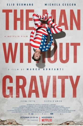 The Man Without Gravity (2019) ชายผู้ไร้แรงโน้มถ่วง เต็มเรื่อง 24-HD.ORG