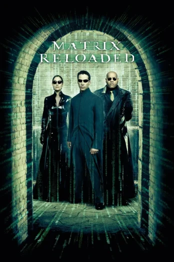 The Matrix Reloaded (2003) เดอะ เมทริคซ์ ภาค 2 เต็มเรื่อง 24-HD.ORG