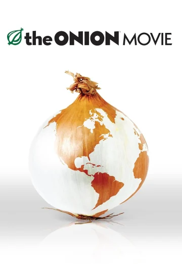 The Onion Movie (2008) เจาะข่าวขำ ยำข่าวรั่ว เต็มเรื่อง 24-HD.ORG