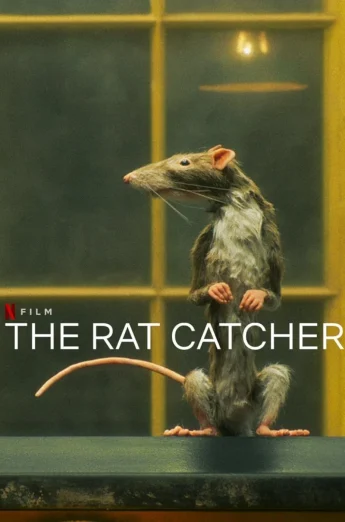 The Rat Catcher (2023) คนจับหนู เต็มเรื่อง 24-HD.ORG