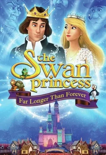 The Swan Princess Far Longer Than Forever (2023) เจ้าหญิงหงส์ขาว ตอน ตราบนานชั่วกัลปาวสาน เต็มเรื่อง 24-HD.ORG