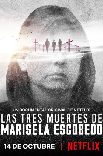 The Three Deaths of Marisela Escobedo (2020) 3 โศกนาฏกรรมกับมารีเซล่า เอสโคเบโด เต็มเรื่อง 24-HD.ORG