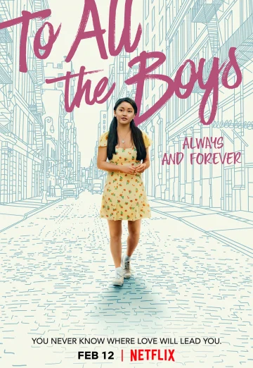 To All The Boys Always And Forever (2021) แด่ชายทุกคนที่ฉันเคยรัก ชั่วนิจนิรันดร์ NETFLIX เต็มเรื่อง 24-HD.ORG