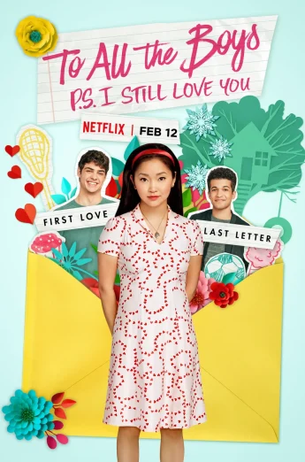 To All the Boys: P.S. I Still Love You (2020) แด่ชายทุกคนที่ฉันเคยรัก (ตอนนี้ก็ยังรัก) NETFLIX เต็มเรื่อง 24-HD.ORG