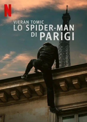 Vjeran Tomic The Spider-Man of Paris (2023) เวรัน โทมิช สไปเดอร์แมนแห่งปารีส เต็มเรื่อง 24-HD.ORG