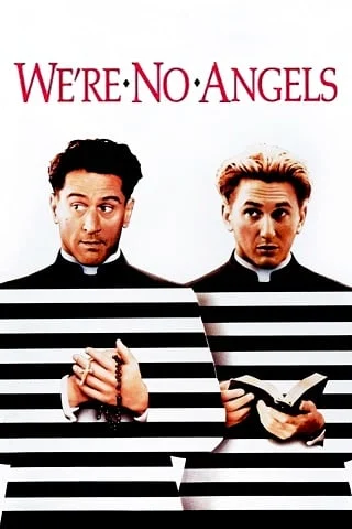 We’re No Angels (1989) ก็เราไม่ใช่เทวดานี่ครับ เต็มเรื่อง 24-HD.ORG