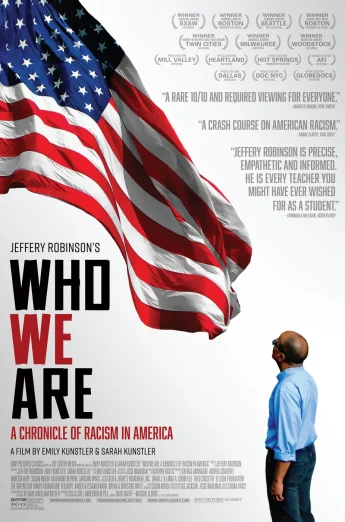 Who We Are- A Chronicle of Racism in America (2021) เต็มเรื่อง 24-HD.ORG