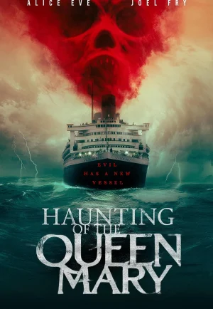 Haunting of the Queen Mary (2023) เรือผีปีศาจ เต็มเรื่อง 24-HD.ORG