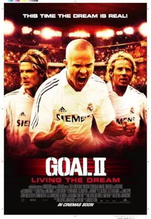 Goal II: Living the Dream (2007) โกล์ เกมหยุดโลก ภาค 2 เต็มเรื่อง 24-HD.ORG