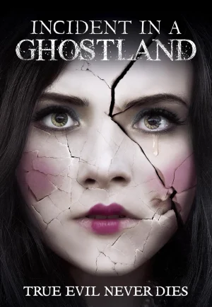 Incident in a Ghostland (2018) บ้านตุ๊กตาดุ เต็มเรื่อง 24-HD.ORG