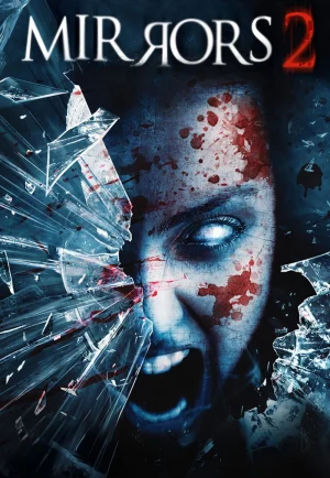 Mirrors 2 (2010) มันอยู่ในกระจก 2 สะท้อนผีดุ เต็มเรื่อง 24-HD.ORG