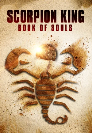 The Scorpion King Book Of Souls (2018) เดอะ สกอร์เปี้ยน คิง 5 ศึกชิงคัมภีร์วิญญาณ เต็มเรื่อง 24-HD.ORG