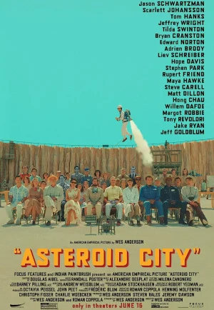 Asteroid City (2023) แอสเทอรอยด์ ซิตี้ เต็มเรื่อง 24-HD.ORG