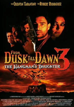 From Dusk Till Dawn3 The Hangman’s Daughter (1999) เขี้ยวนรกดับตะวัน เต็มเรื่อง 24-HD.ORG