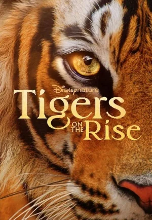 Tigers on the Rise (2024) Disney+ เต็มเรื่อง 24-HD.ORG