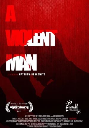 A Violent Man (2017) [พากย์ไทย] เต็มเรื่อง 24-HD.ORG