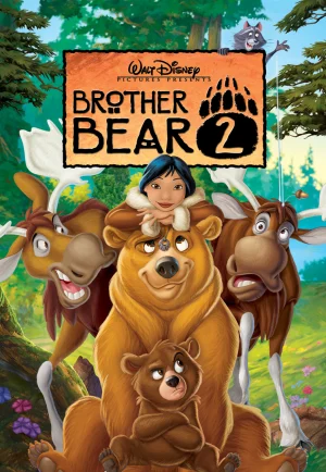 Brother Bear 2 (2006) มหัศจรรย์หมีผู้ยิ่งใหญ่ 2 เต็มเรื่อง 24-HD.ORG