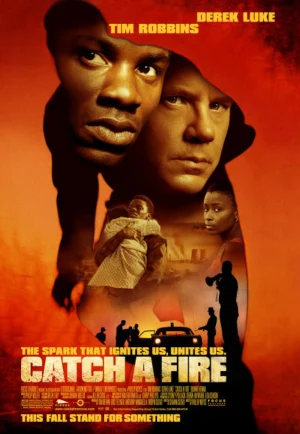 Catch a Fire (2006) แผนล้างเลือด เชือดคนดิบ เต็มเรื่อง 24-HD.ORG