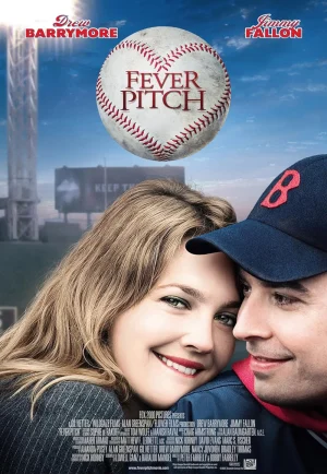 Fever Pitch (2005) สาวรักกลุ้มกับหนุ่มบ้าบอล เต็มเรื่อง 24-HD.ORG