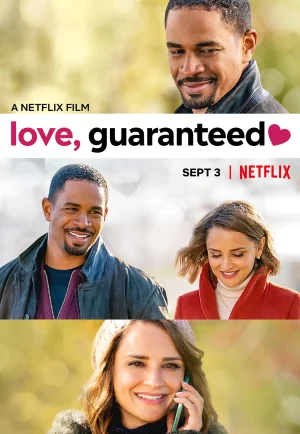 Love, Guaranteed (2020) รัก… รับประกัน เต็มเรื่อง 24-HD.ORG
