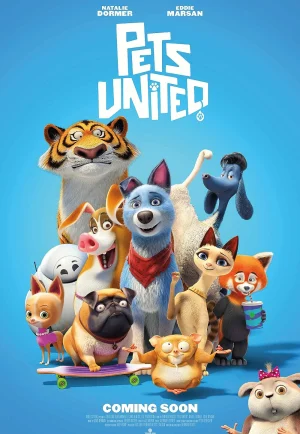 Pets United (2019) เพ็ทส์ ยูไนเต็ด: ขนปุยรวมพลัง NETFLIX เต็มเรื่อง 24-HD.ORG