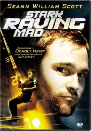 Stark Raving Mad (2002) ปล้นเต็มพิกัดบ้า เต็มเรื่อง 24-HD.ORG