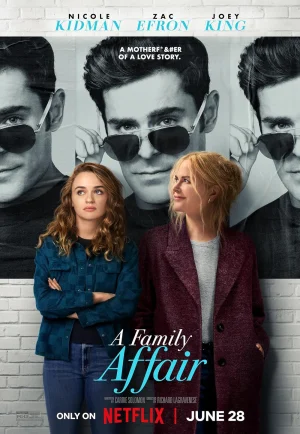 A Family Affair (2024) เรื่อง (รัก) ในครอบครัว เต็มเรื่อง 24-HD.ORG
